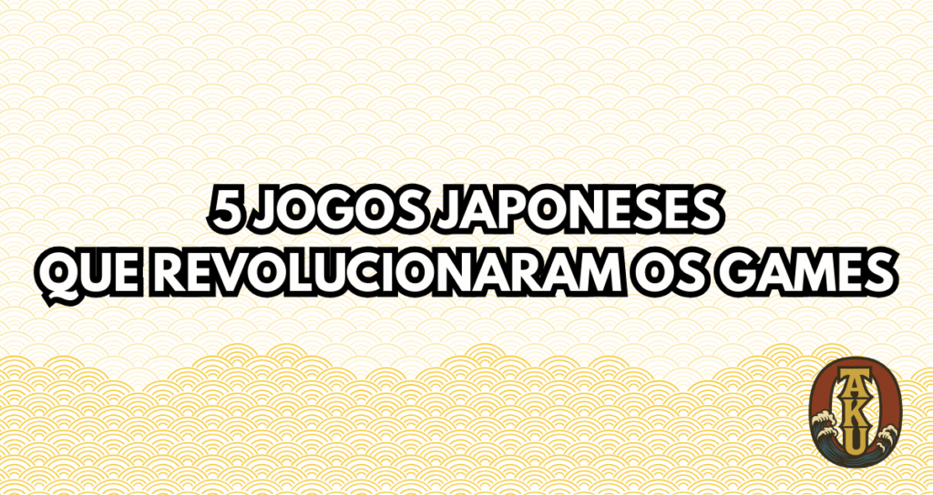 Montagem dos 5 jogos japoneses que mudaram a história dos videogames