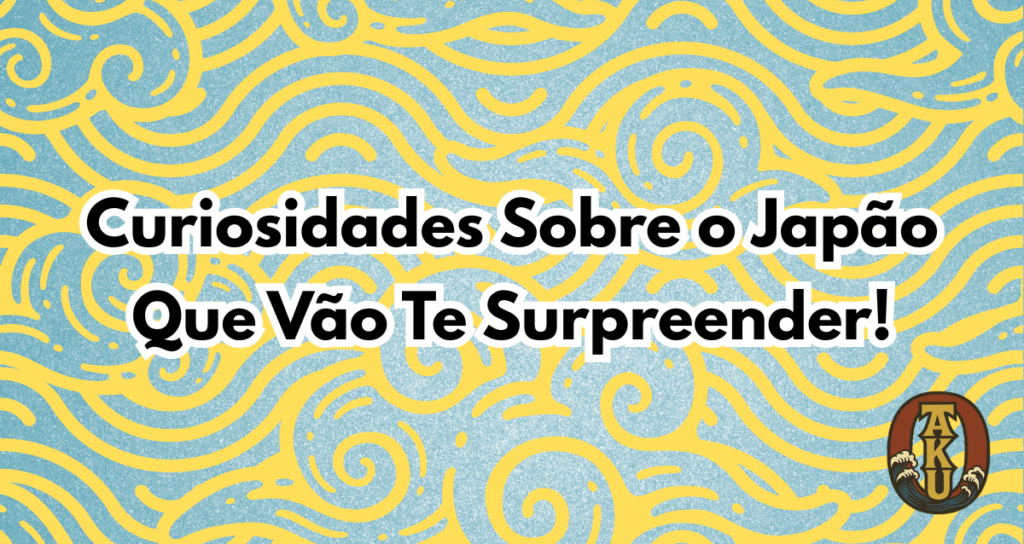 Curiosidades sobre o Japão – Miniatura do post do blog O de Otaku